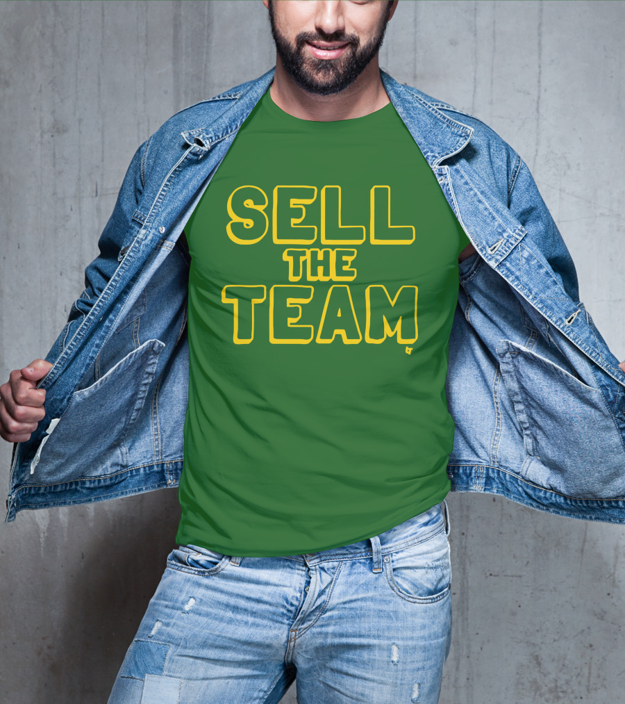 Sell The Team Oakland Statement T-Shirt