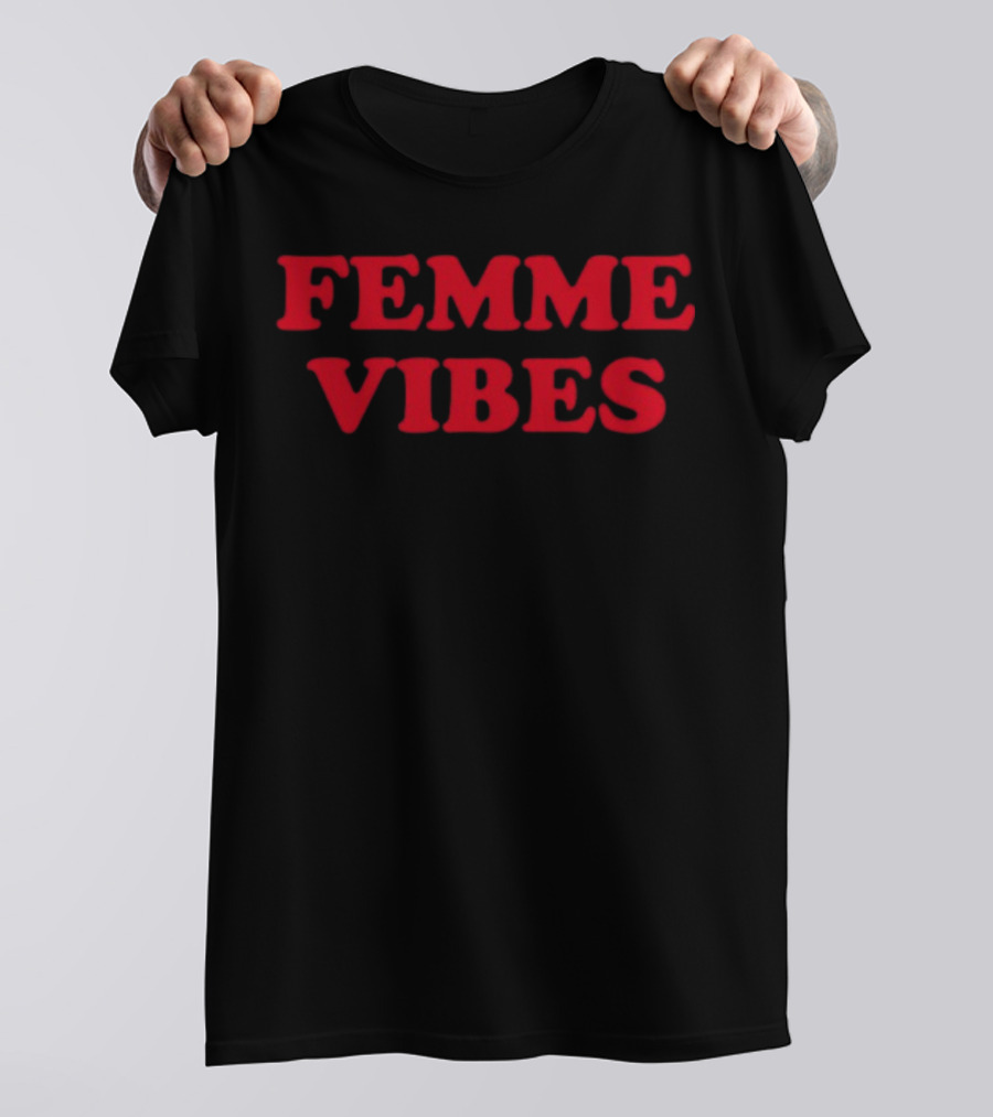 Femme Vibes Retro T-Shirt