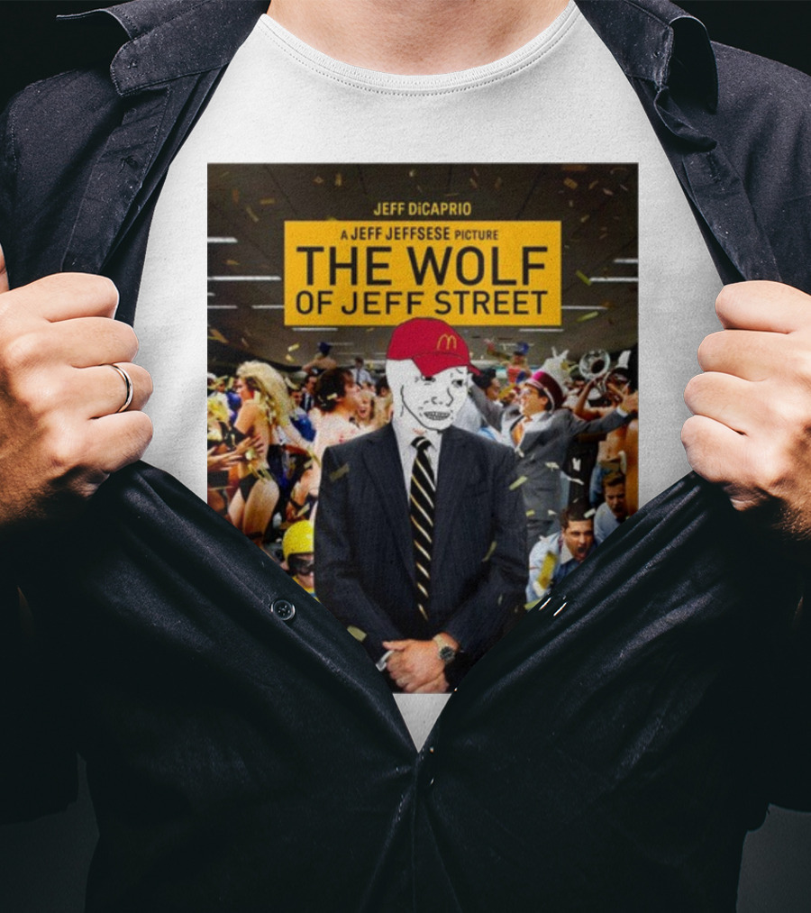 Jeff Dicaprio Jeff Jeffsese The Wolf Of Jeff Street T-Shirt