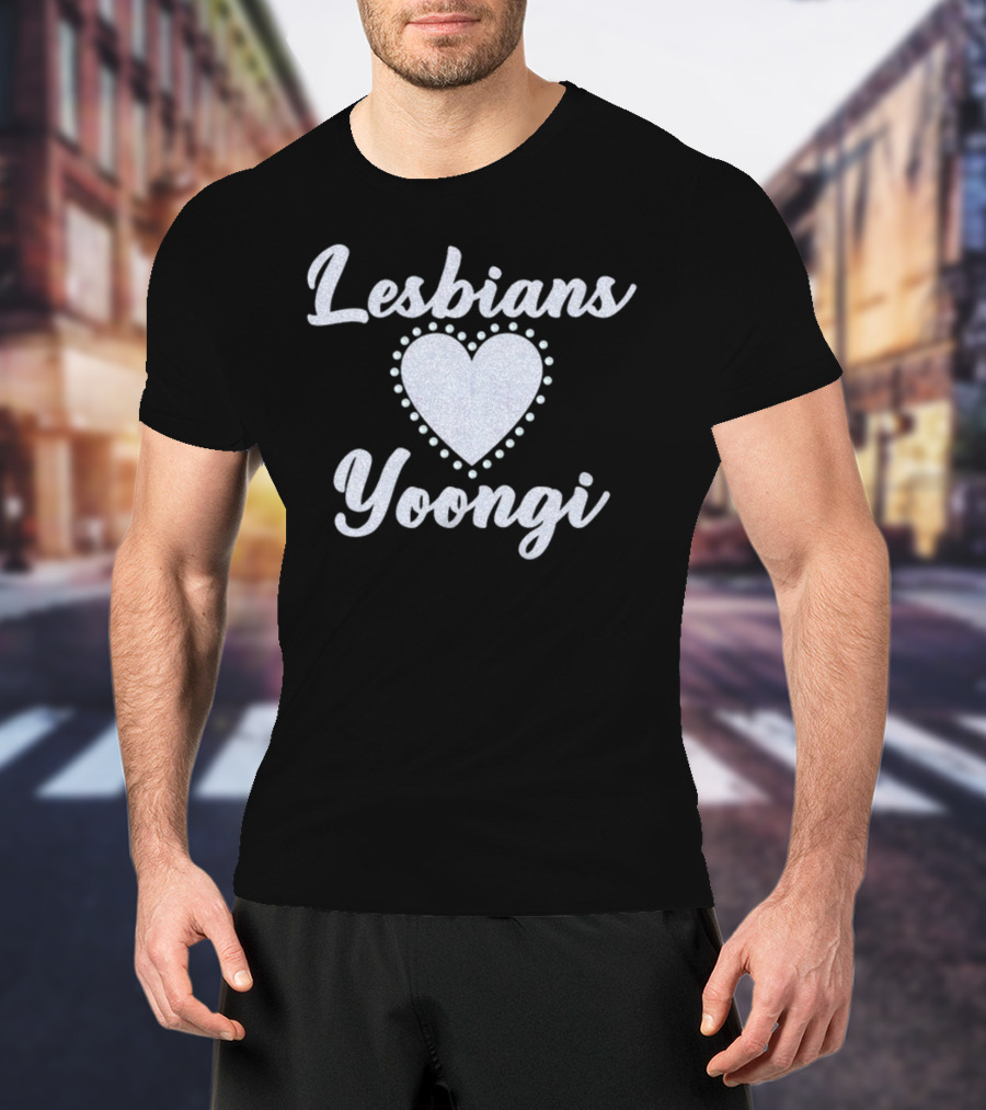 Lesbians Heart Yoongi T-Shirt