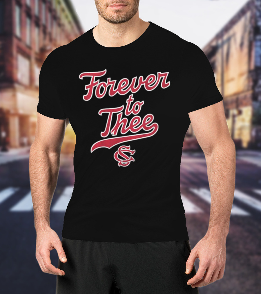 Forever To Thee South Carolina Baseball SC T-Shirt