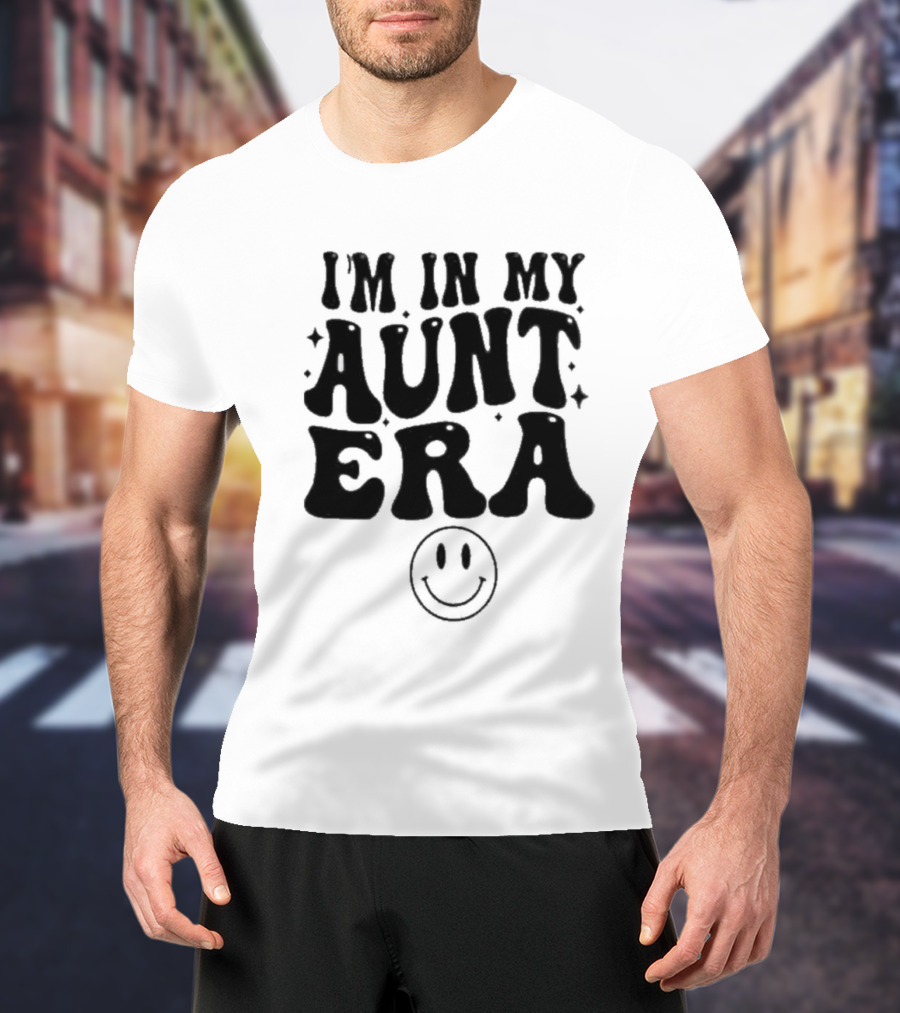 I’m In My Aunt Era Smiley Face Retro Vintage T-Shirt