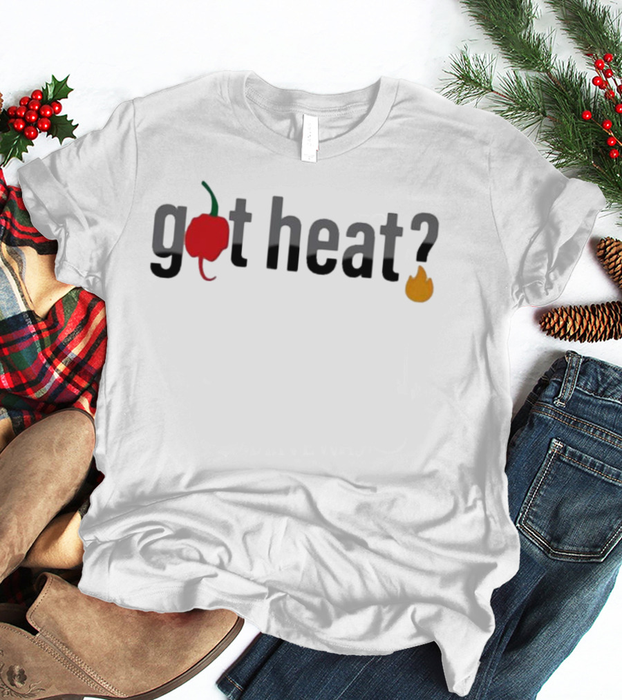 Got Heat Chili Pepper Flame T-Shirt