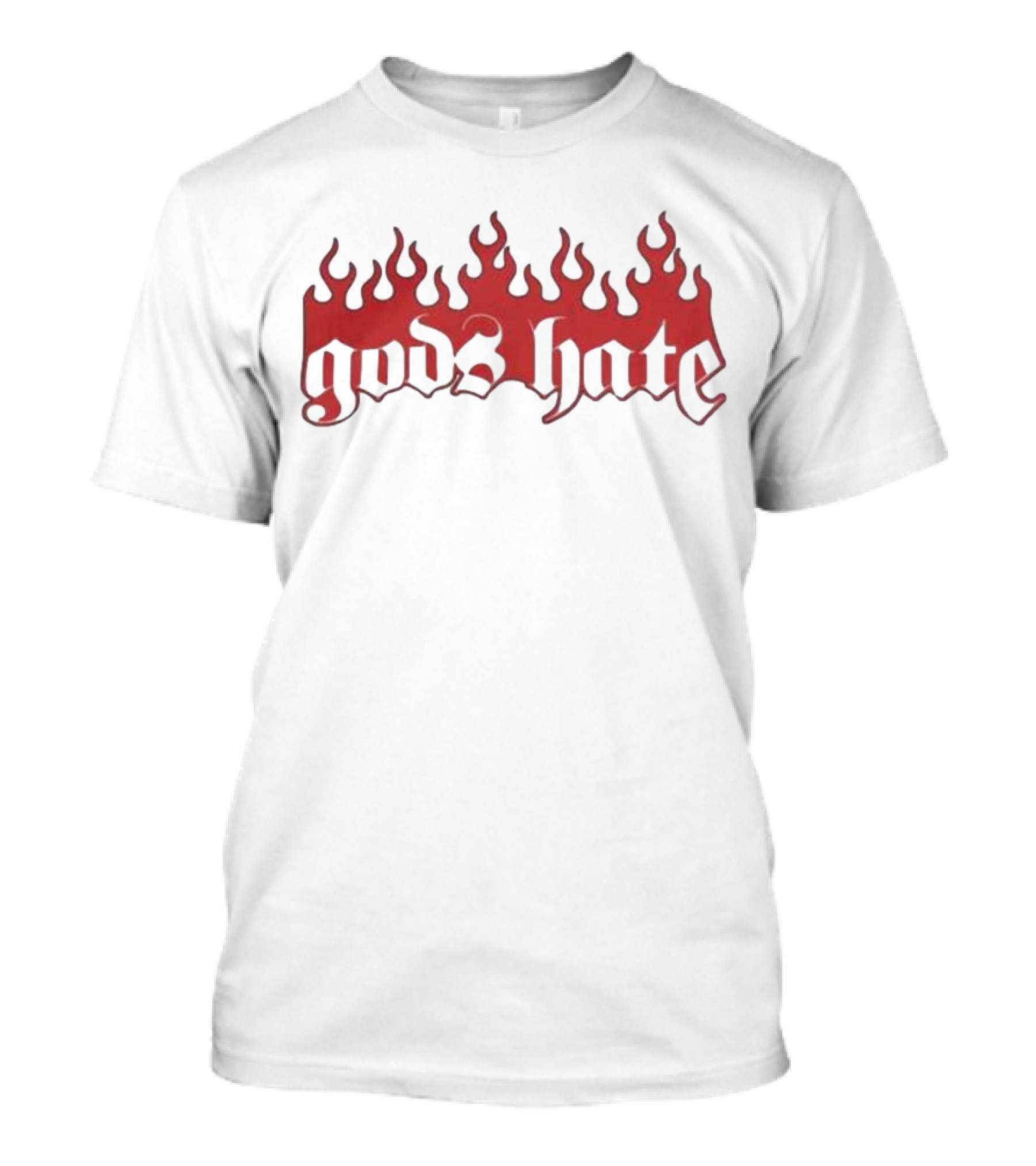 Gods Hate Flames Red Gothic Font T-Shirt