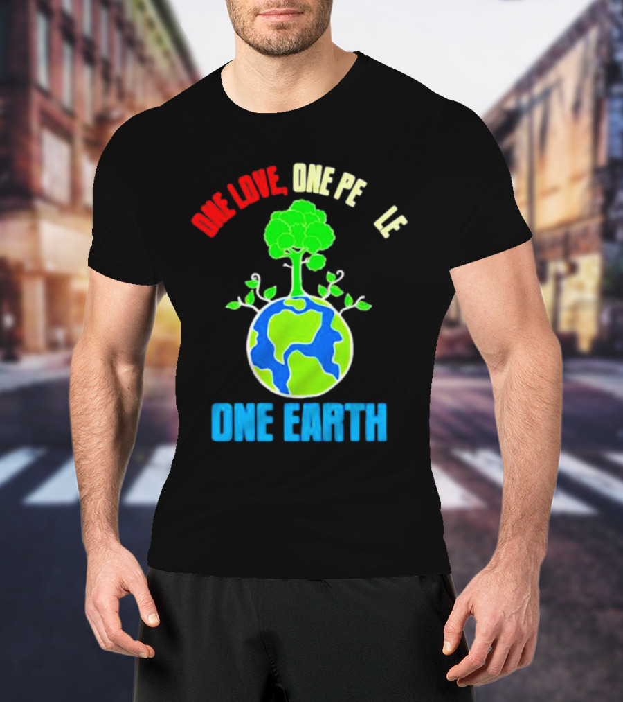 One Love One People One Earth Green Tree Globe Earth Day T-Shirt