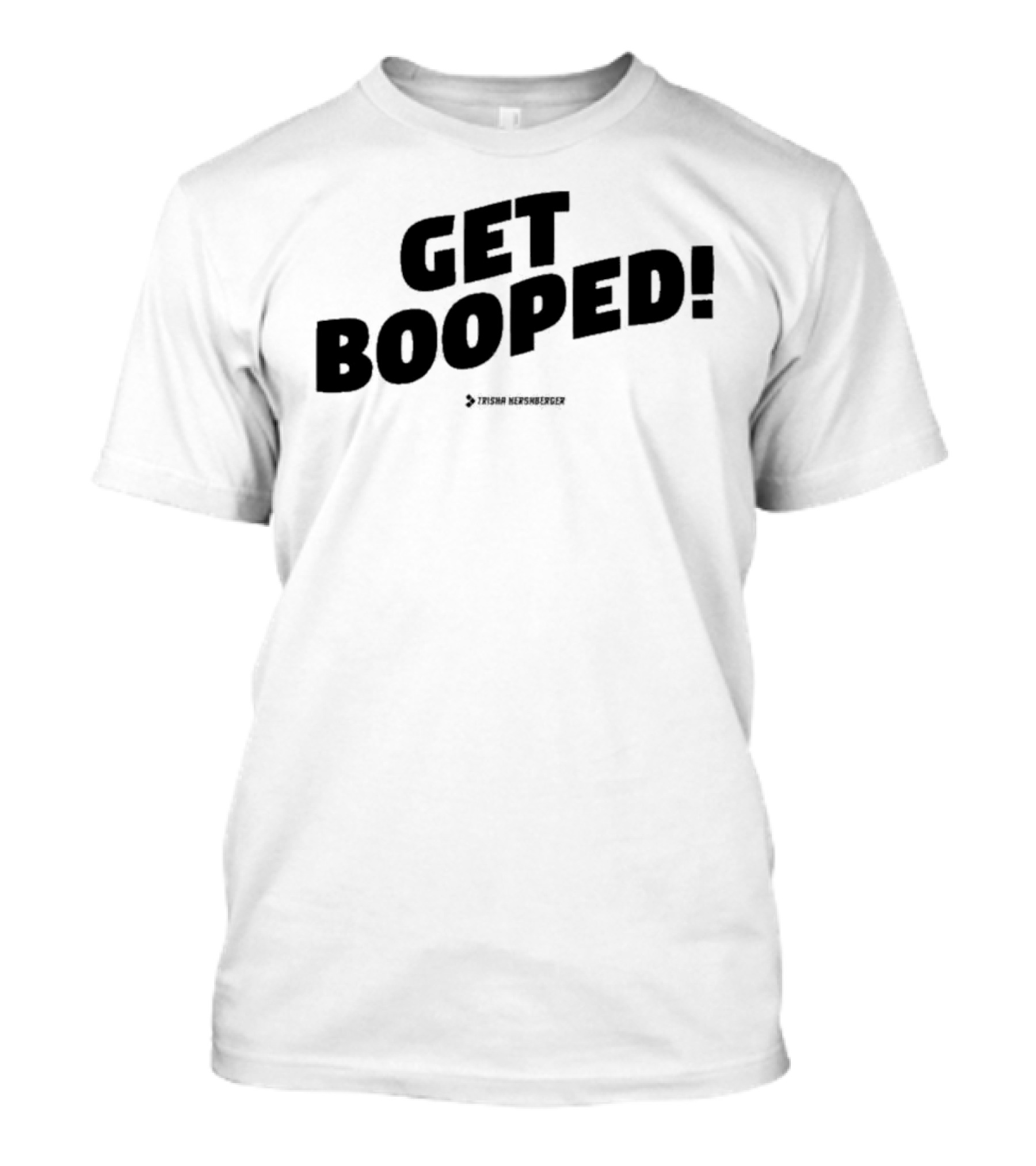 Get Booped Featuring Trisha Hershberger T-Shirt