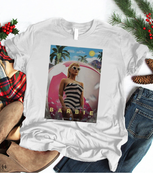 Margot Robbie Ryan Gosling Barbie 7 21 23 A Film By Greta Gerwig T-Shirt