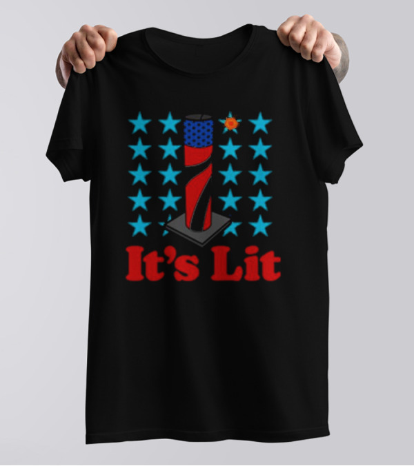 It's Lit 4th Of July Firework Stars T-Shirt