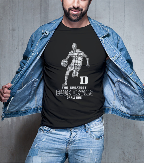 The Greatest Duke Blue Devils Basketball Players Of All Time T-Shirt