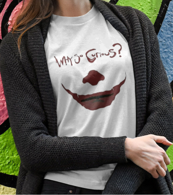 Why So Curious Joker Face Red Grin T-Shirt