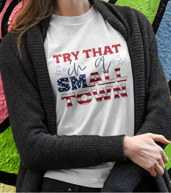 Jason Aldean Try That In A Small Town Red White Blue Stars T-Shirt