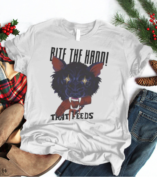 Bite The Hand That Feeds Wolf With Starry Eyes And Bleeding Hand T-Shirt