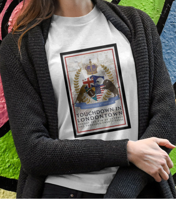 Jacksonville V Buffalo Touchdown In Londontown Sunday The 8th Of October Two Thousand Twenty-Three T-Shirt