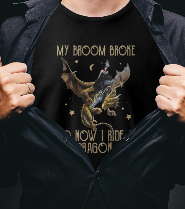 My Broom Broke So Now I Ride A Dragon Witch Riding A Dragon Under The Moon And Stars T-Shirt