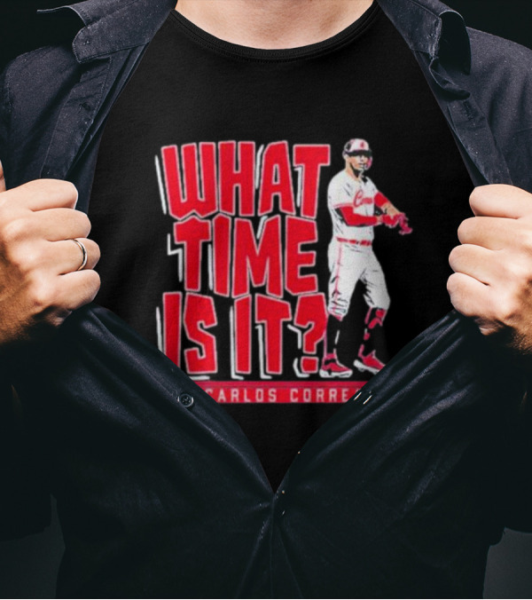 What Time Is It Carlos Correa Minnesota Baseball T-Shirt