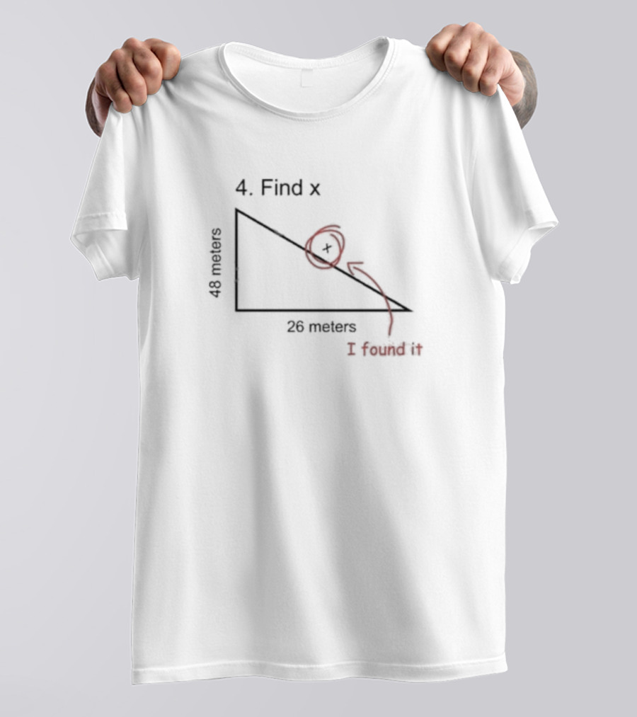 Find X 48 Meters 26 Meters I Found It Spider-Man Homecoming T-Shirt