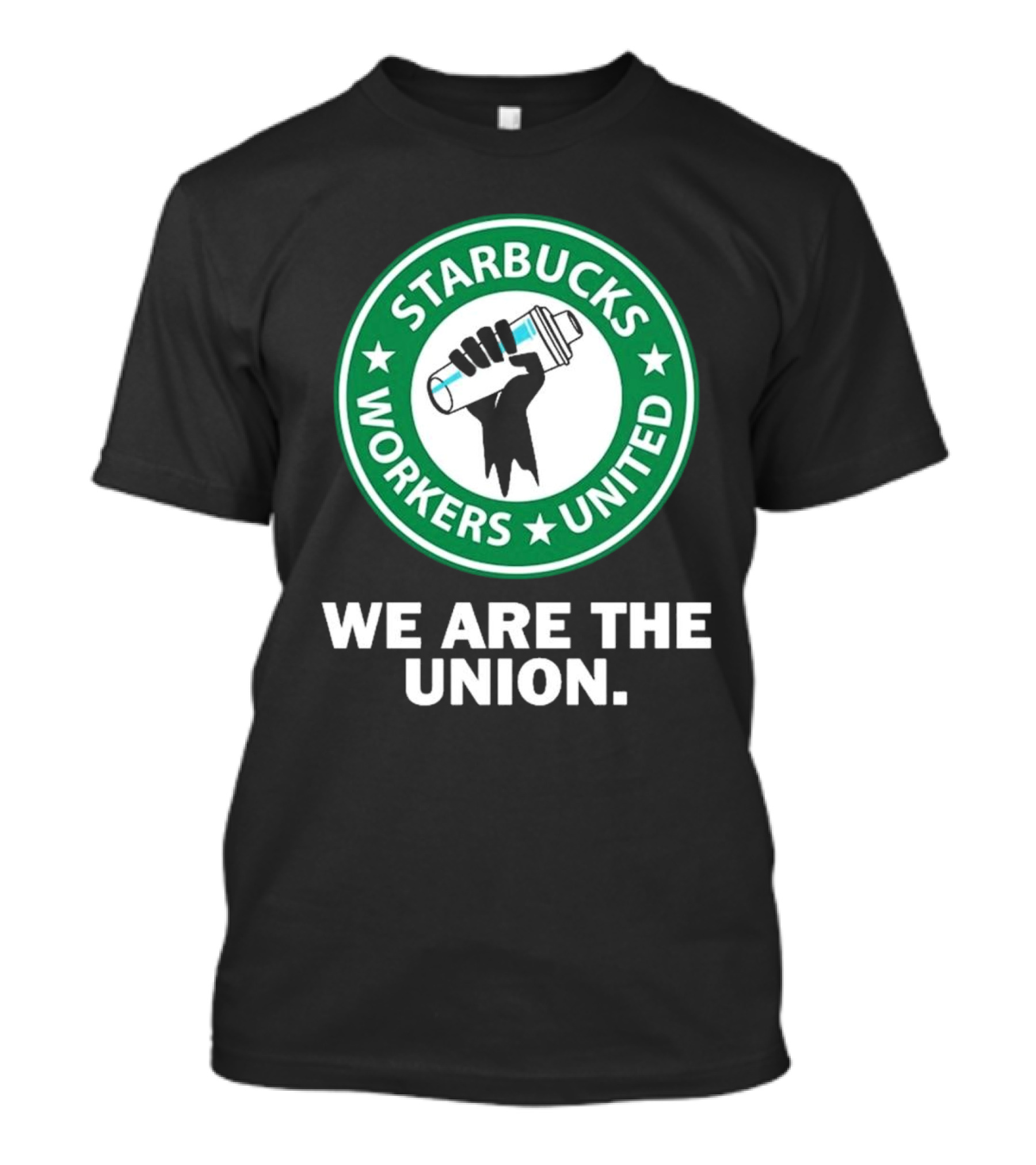 Starbucks Workers United We Are The Union T-Shirt
