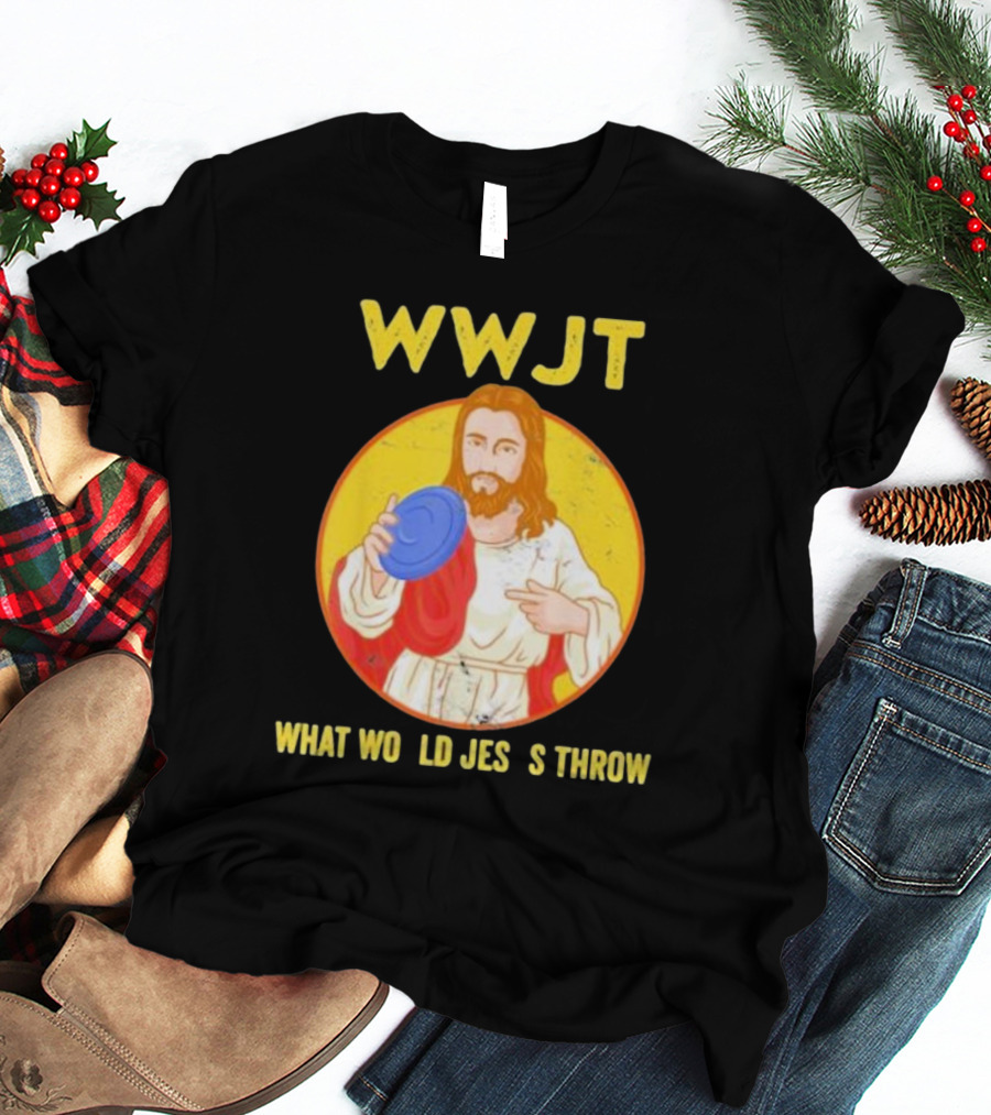 WWJT What Would Jesus Throw Frisbee Golf T-Shirt