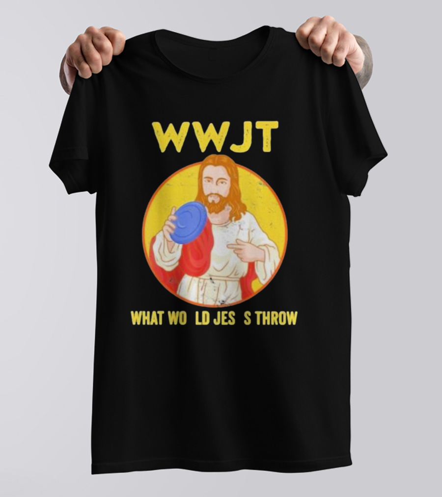 WWJT What Would Jesus Throw Frisbee Golf T-Shirt