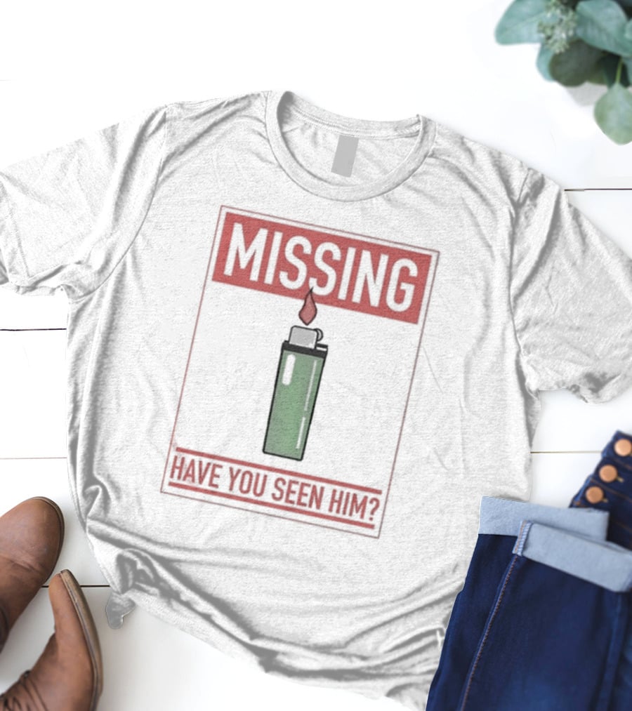 Missing Lighter Have You Seen Him Green Flame T-Shirt