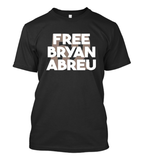 Free Bryan Abreu 52 T-Shirt