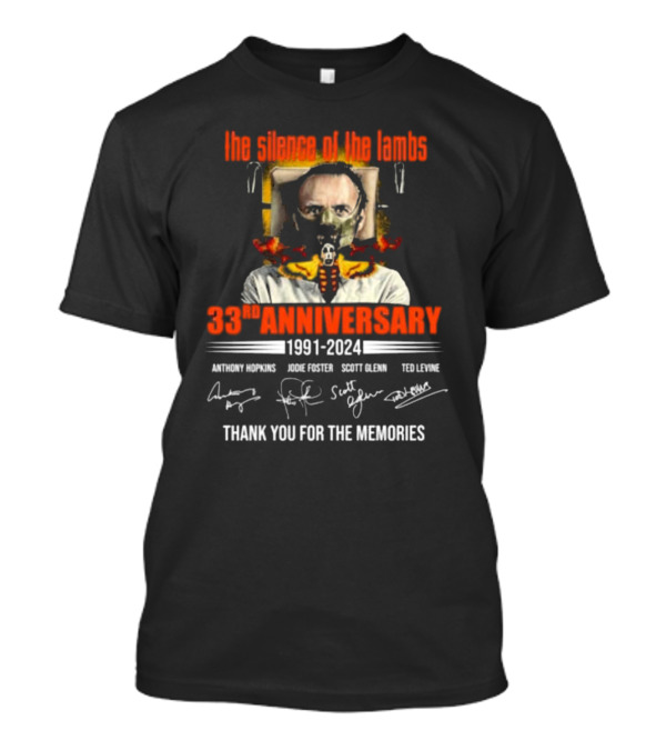 The Silence Of The Lambs 33rd Anniversary 1991-2024 Anthony Hopkins Jodie Foster Thank You For The Memories T-Shirt