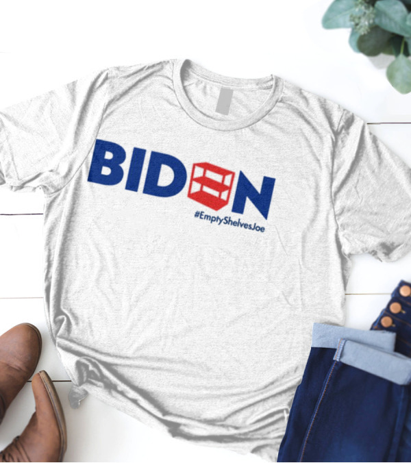 BIDEN Empty Shelves Joe Hashtag Symbolic Red Shelves Replacement T-Shirt