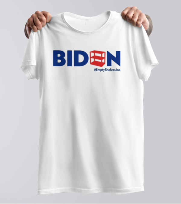 BIDEN Empty Shelves Joe Hashtag Symbolic Red Shelves Replacement T-Shirt