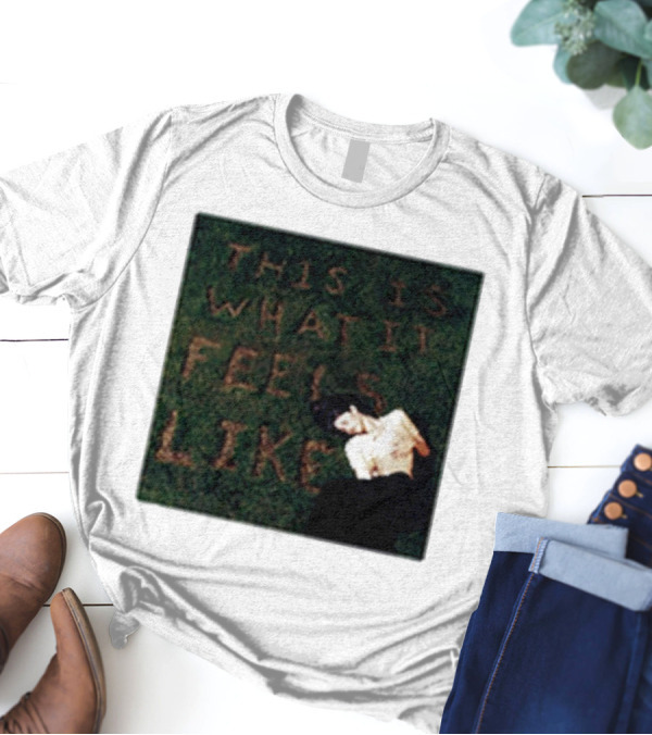 This Is What It Feels Like Text On Grass With Lying Figure T-Shirt