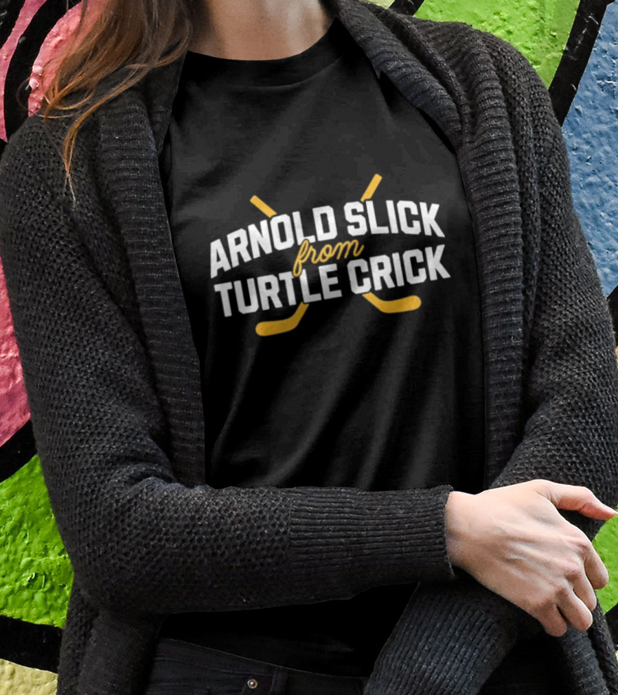 Arnold Slick From Turtle Crick Hockey Sticks T-Shirt