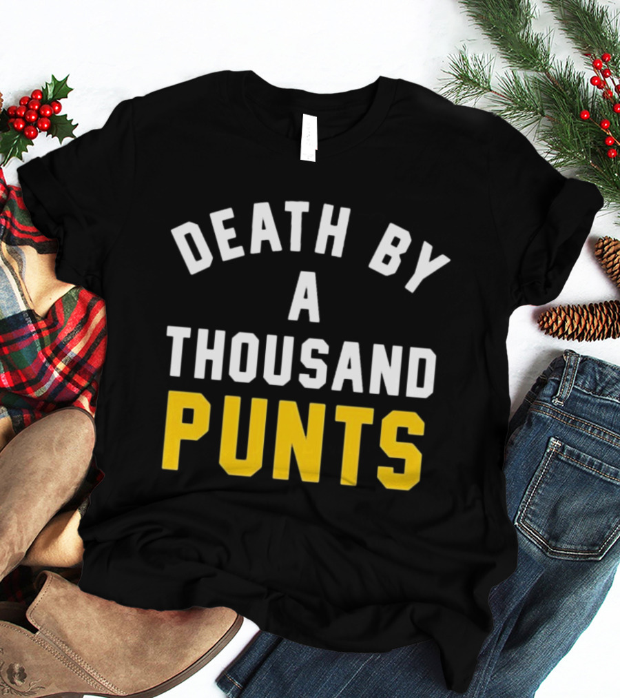 Death By A Thousand Punts Football Humor Sports Team Fan T-Shirt