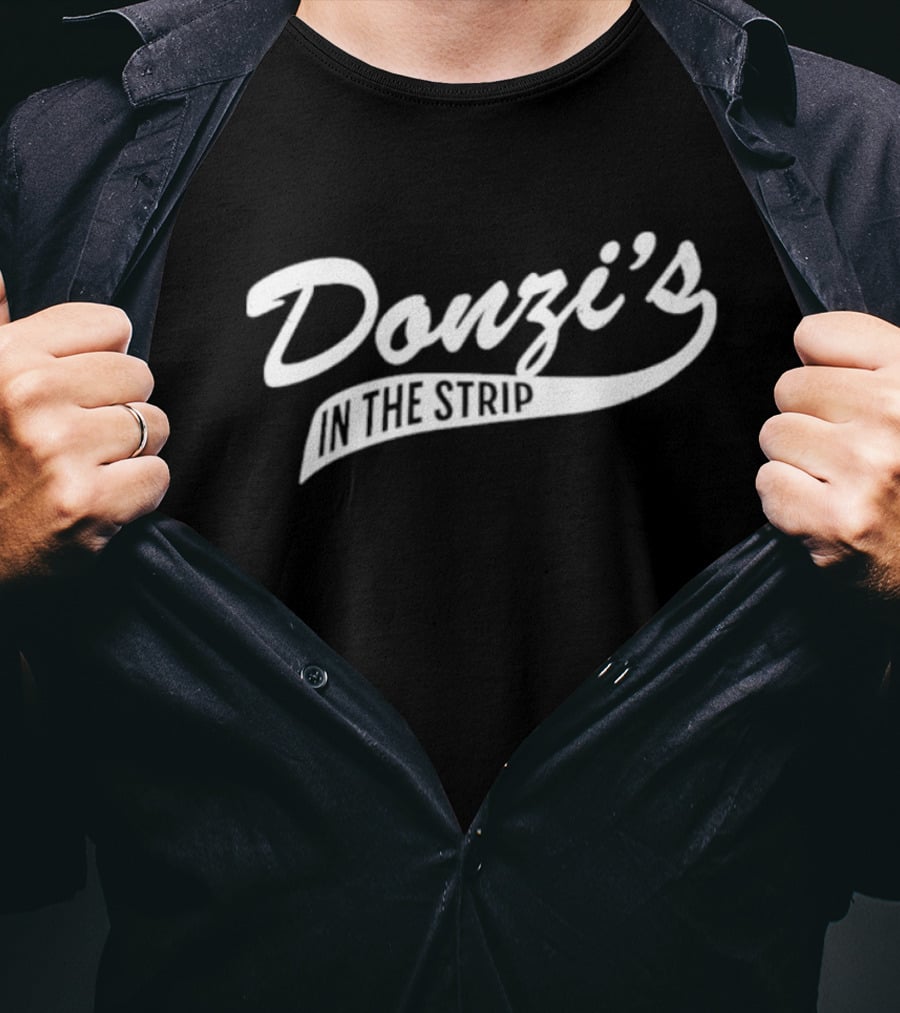 Donzi’s In The Strip Nightlife T-Shirt