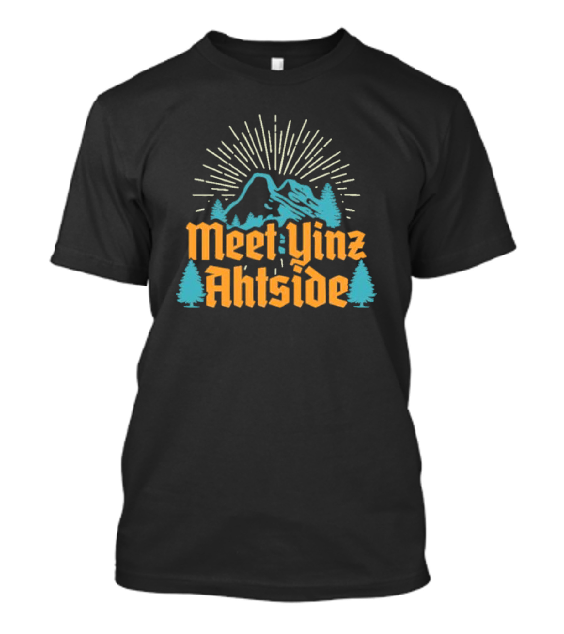 Meet Yinz Ahtside Mountain Trees Sunburst T-Shirt