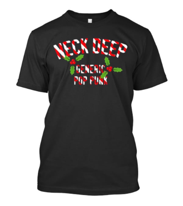 Neck Deep Candy Cane Text With Holly Generic Pop Punk T-Shirt