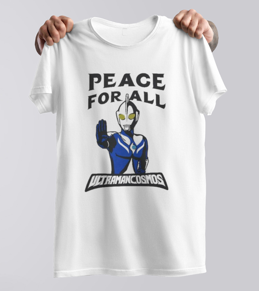Peace For All Ultraman Cosmos T-Shirt