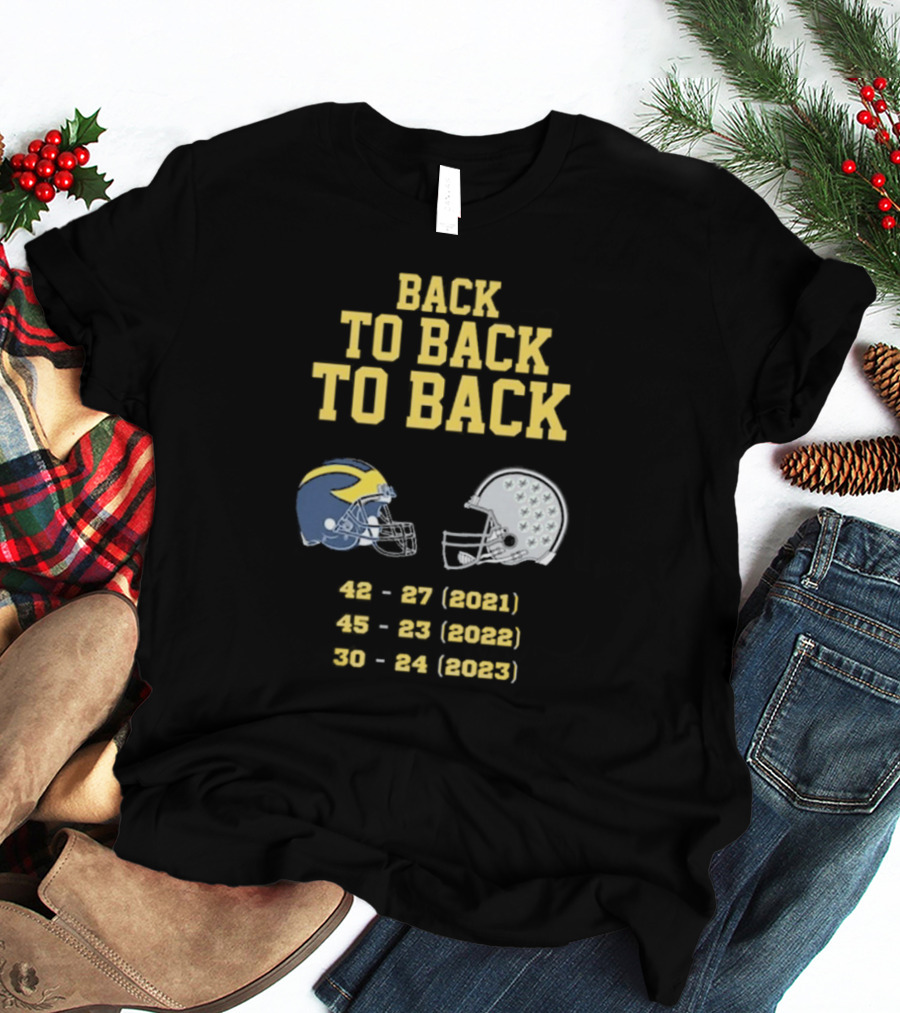 Back To Back To Back Funny Michigan Wolverines Football Free Jim Harbaugh Game T-Shirt