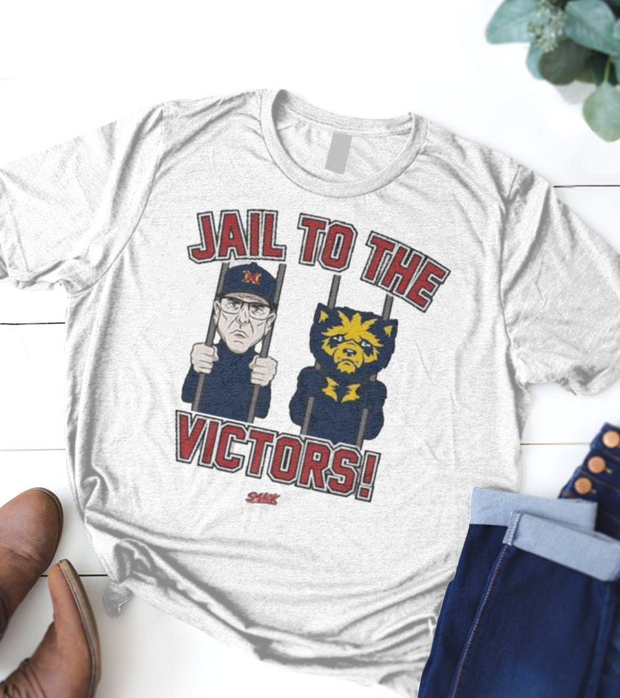 Jail To The Victors Michigan Ohio State College Rivalry T-Shirt