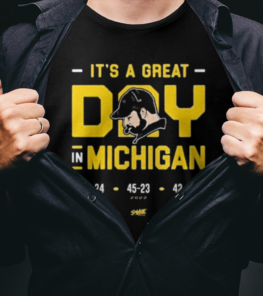 It's A Great Day In Michigan 30-24 45-23 42-27 Smack T-Shirt