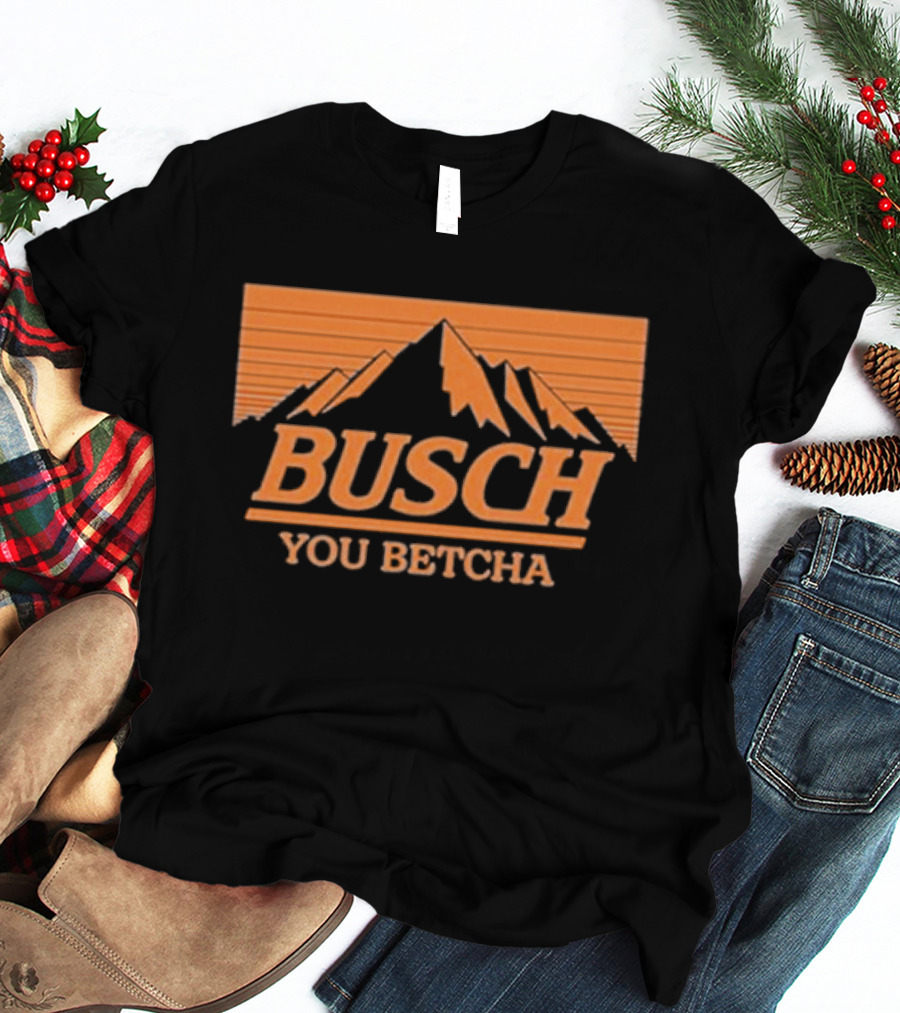 Busch You Betcha Vintage Mountain T-Shirt