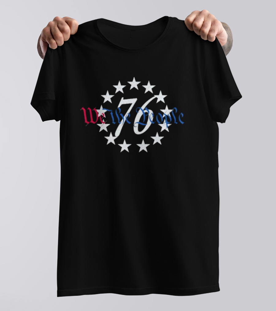 76 We The People Stars Patriotic T-Shirt