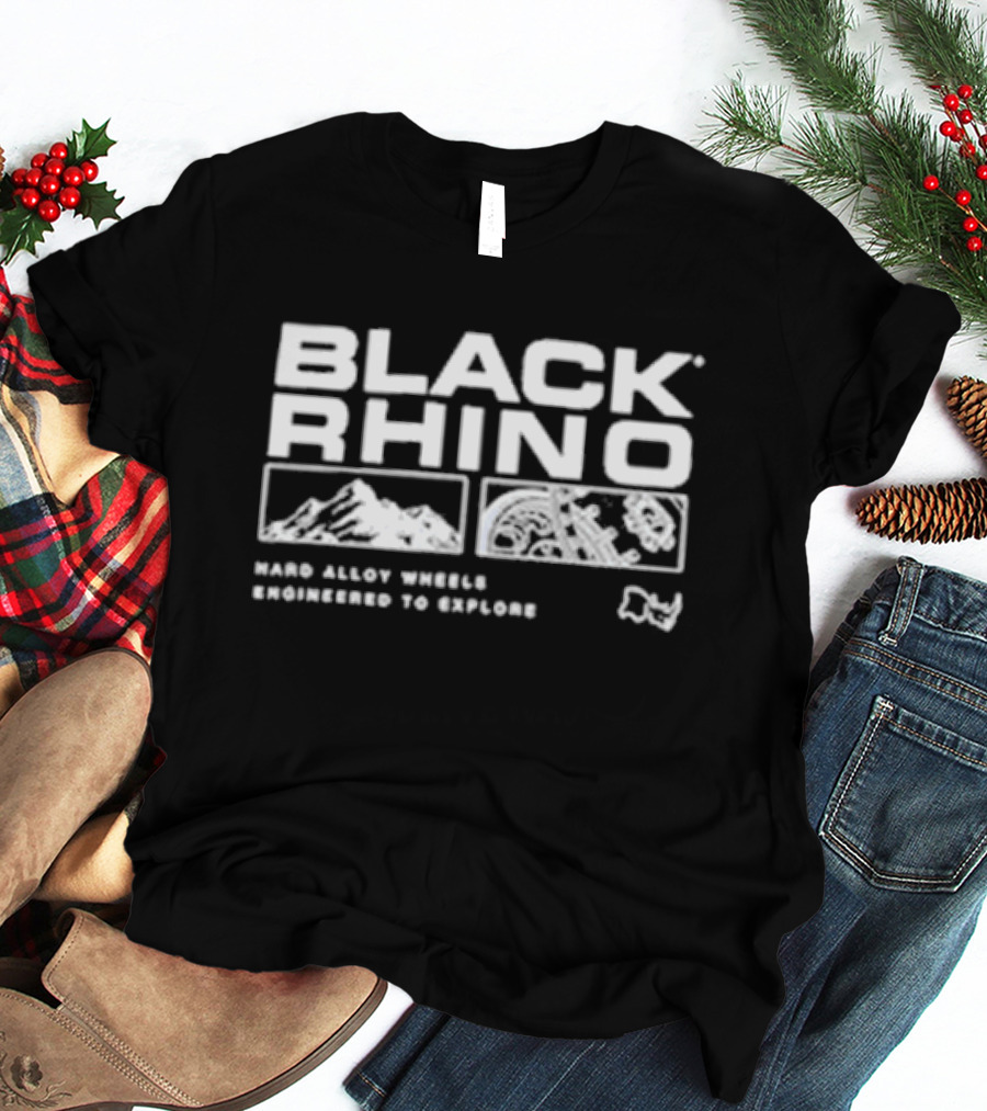 Black Rhino Hard Alloy Wheels Engineered To Explore Adventure Landscapes T-Shirt