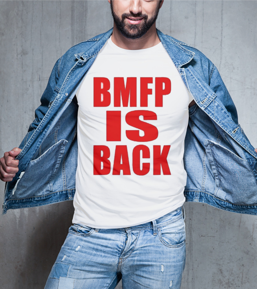 BMFP Is Back Bold Red Lettering T-Shirt