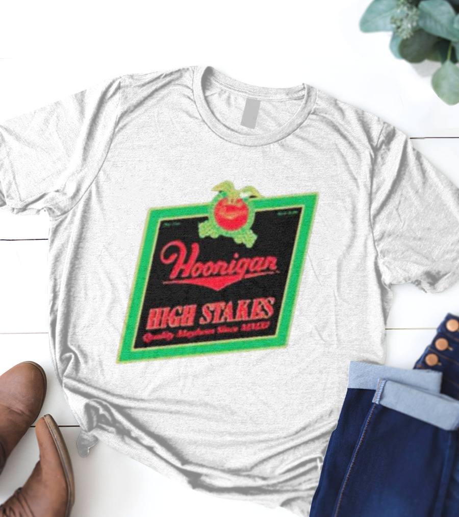 Hoonigan High Stakes Quality Mayhem Since MMXI Retro Apple Crate Label T-Shirt