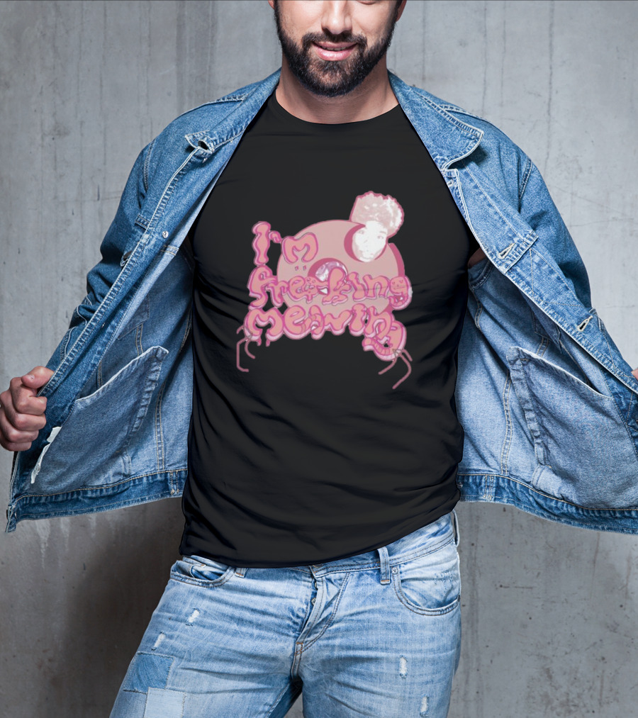I’m Freaking Mewing Pink Cartoon Style With Portrait And Whiskers T-Shirt