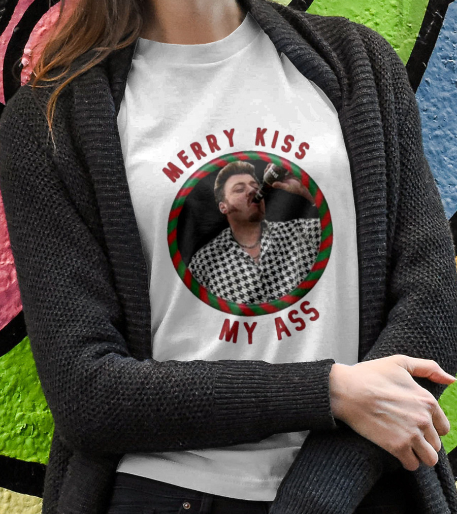 Merry Kiss My Ass Trailer Park Christmas T-Shirt