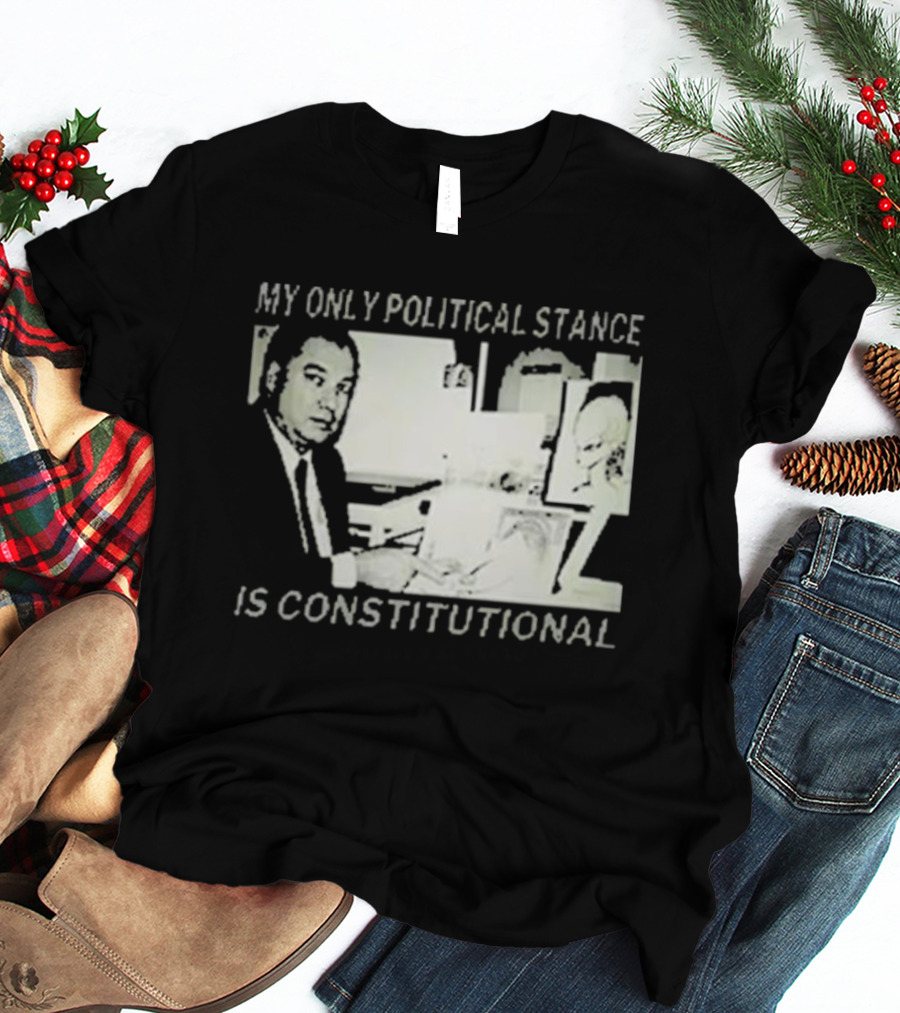 Bill Cooper My Only Political Stance Is Constitutional Office Desk Scene T-Shirt