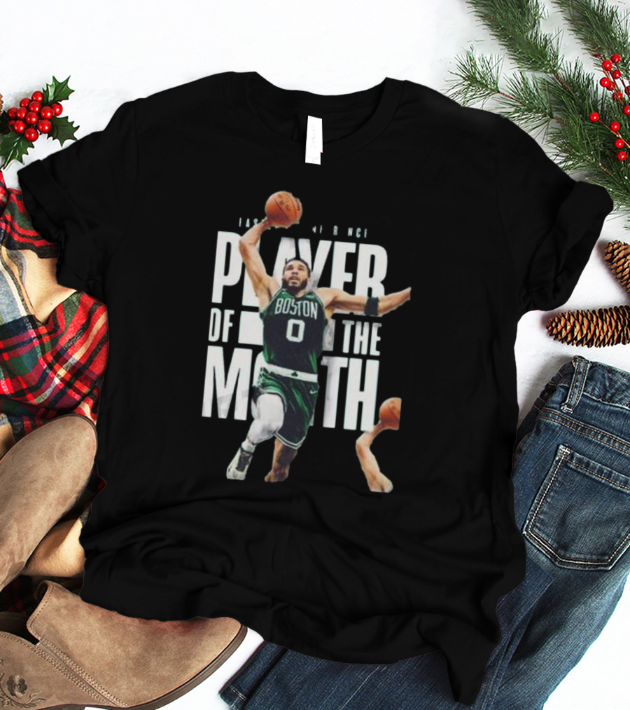 Congratulations Jayson Tatum Boston Player Of The Month Eastern Conference NBA T-Shirt