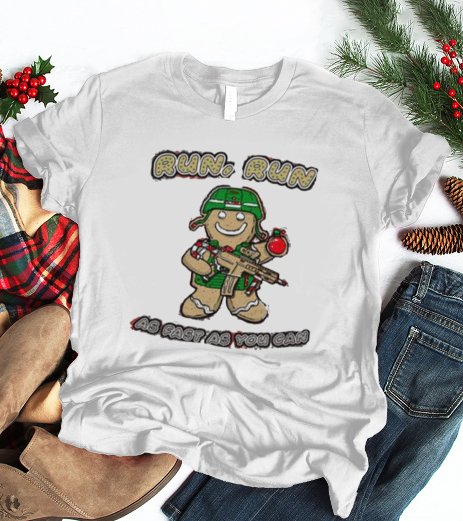 Run Run As Fast As You Can Gingerbread Man Cookie Soldier Christmas T-Shirt
