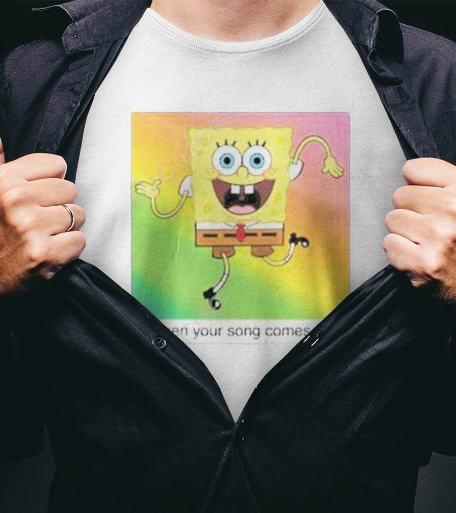 SpongeBob SquarePants Dancing When Your Song Comes On T-Shirt