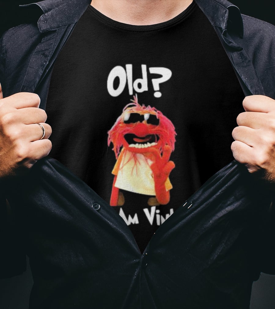 Old? No I Am Vintage Muppet Animal Wearing Glasses T-Shirt